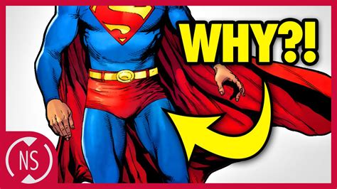 comics i don't understand: why do superheroes always wear their underwear on the outside?